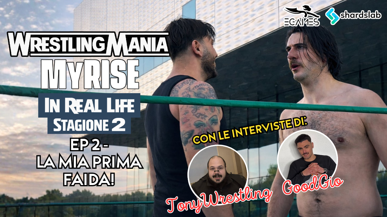 My Rise in Real Life S2 EP.2 - LA MIA PRIMA VERA FAIDA